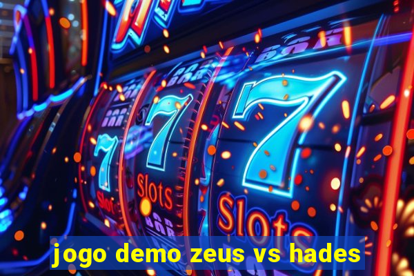 jogo demo zeus vs hades